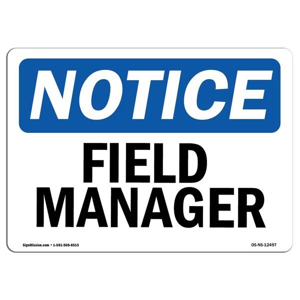 Safety Sign, OSHA Notice, 7